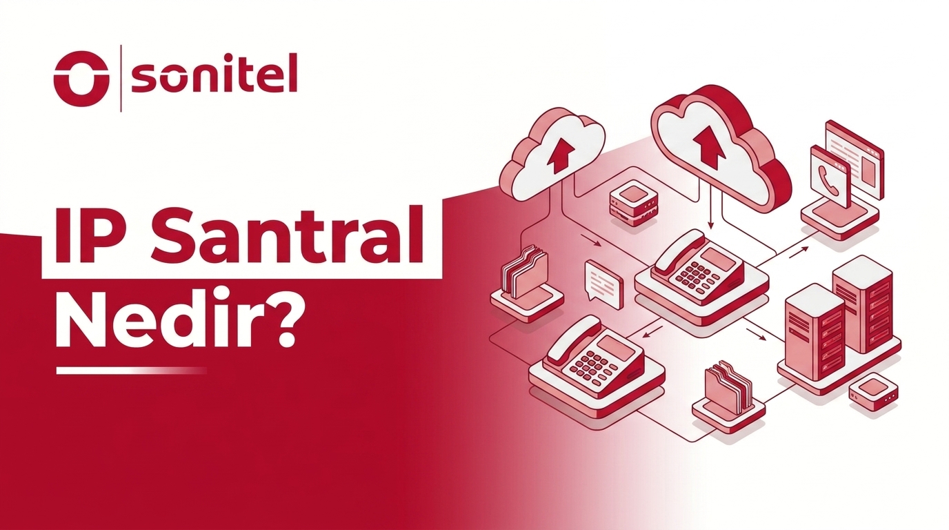 IP Santral Nedir